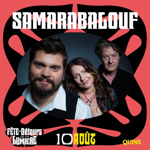 Samarabalouf - jeu. 10 août - Quins